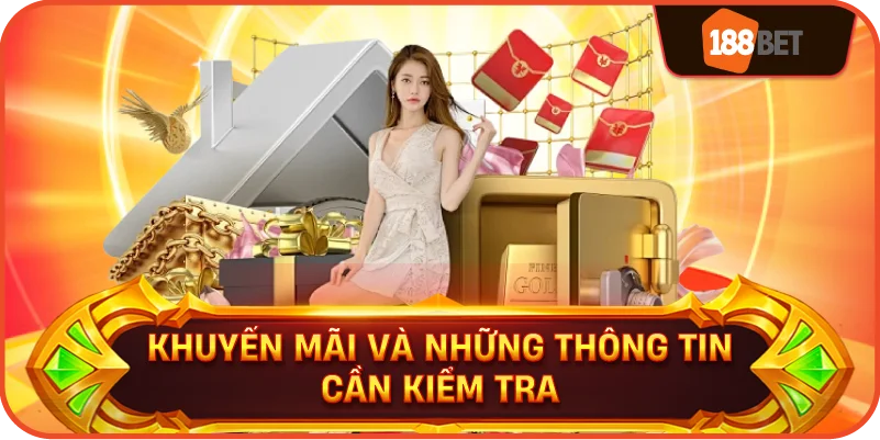 Khuyến Mãi Và Những Thông Tin Cần Kiểm Tra